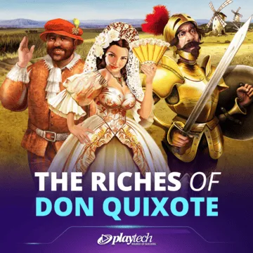 The Riches of Don Quixote
